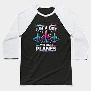 Just A Boy Who Loves Planes T-Shirt & Toddler Airplane Lover Baseball T-Shirt